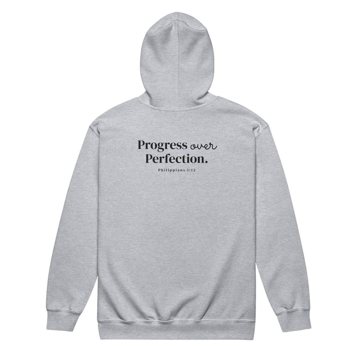 Back view of the Lord & Armor POP. zip hoodie in Sport Grey, Progress over Perfection. with Philippians 3:12 on the back in dark lettering